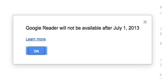 La muerte de Google Reader será el 1 de julio y sus alternativas