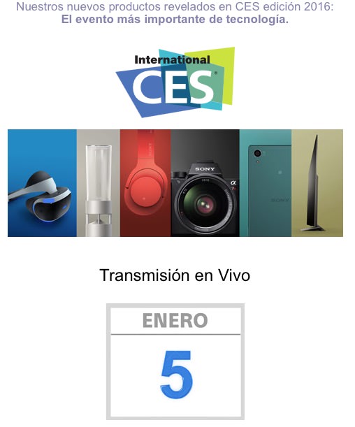 Mira en vivo la Conferencia de Sony en el CES 2016 #SonyLatinCES