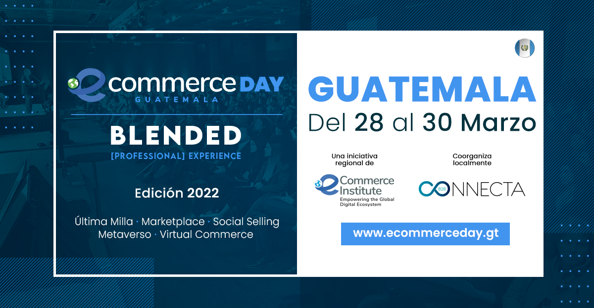 El eCommerce Day Guatemala Blended [Professional] Experience
